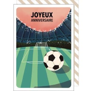 carte anniversaire ballon foot
